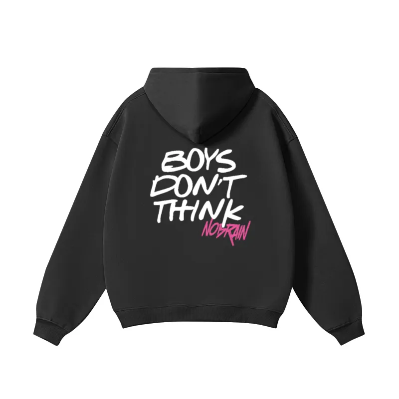 NOBRAIN - HOODIE boys don't think